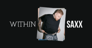 SAXX Underwear Selects WITHIN as Media and Affiliate Agency Partner